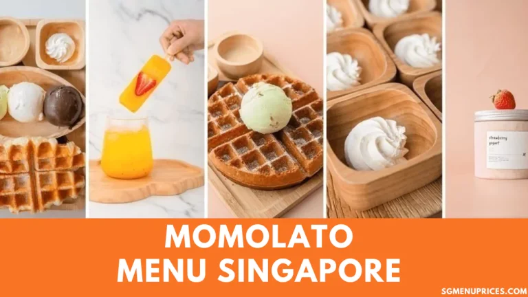 MOMOLATO MENU SINGAPORE & UPDATED PRICES 2024