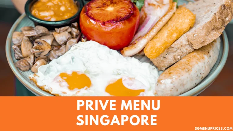 PRIVE MENU SINGAPORE & UPDATED PRICES 2024