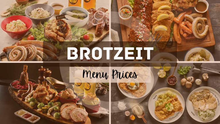 BROTZEIT MENU SINGAPORE & UPDATED PRICES 2024