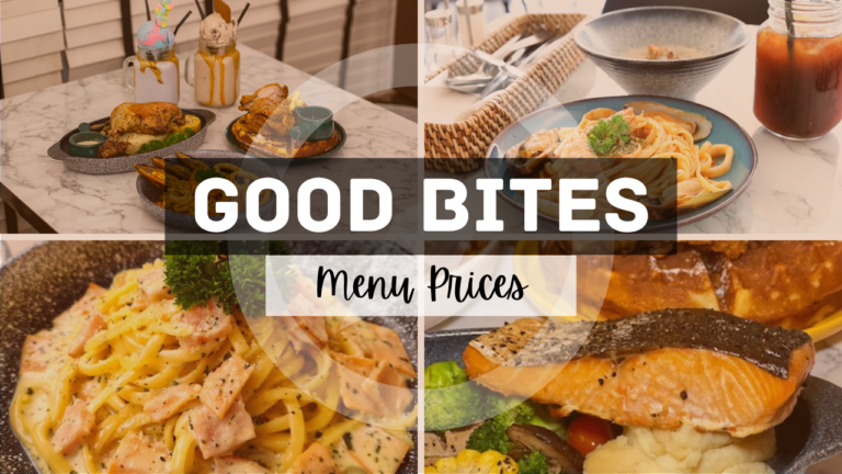 GOOD BITES MENU SINGAPORE & UPDATED PRICES 2024