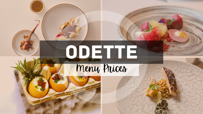 ODETTE MENU SINGAPORE & UPDATED PRICES 2024