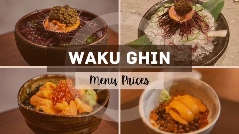 WAKU GHIN MENU SINGAPORE & UPDATED PRICES 2024