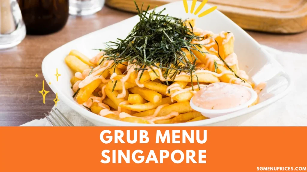 GRUB BURGER BISTRO MENU SINGAPORE  PRICES