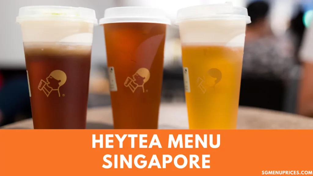 HEYTEA MENU SINGAPORE